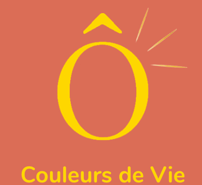 Ô COULEURS DE VIE